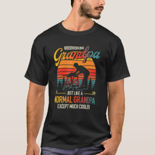 T-shirt Grand-Père De Travail Du Bois Comme Un Grand-Père