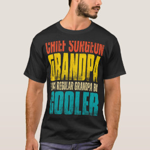 T-shirt Grand-père du chirurgien principal comme un grand-