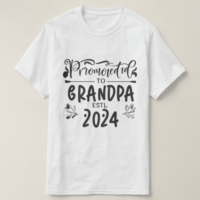T-shirt grand-père est 2024, Promoted To Grandpa Est. 2024 (Design devant)