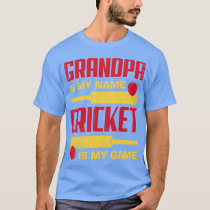 T-shirt Grand-Père Est Mon Nom Cricket Est Mon Jeu