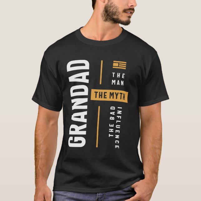 T-shirt Grand-père : Légendaire Mauvaise Influence - Fête  (Devant)