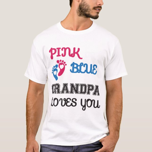 T-shirt Grand-père rose ou bleu t'aime, révélation de genr (Devant)