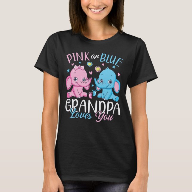 T-shirt Grand-Père Rose Ou Bleu Vous Aime Eléphant Bébé Fe (Devant)