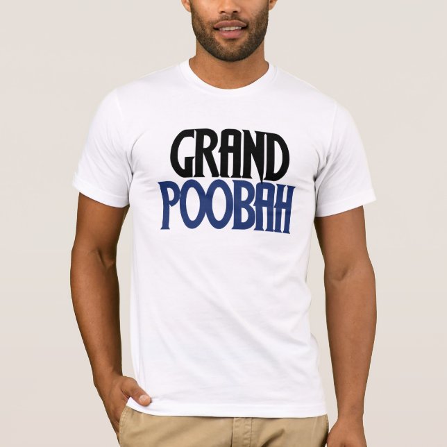 T-shirt Grand Poobah (Devant)