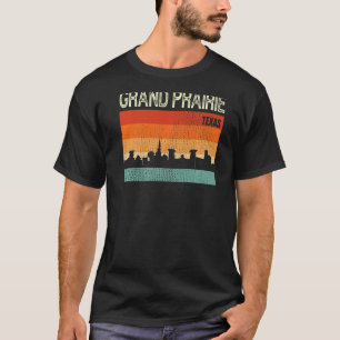 T-shirt Grand Prairie Texas Town Skyline