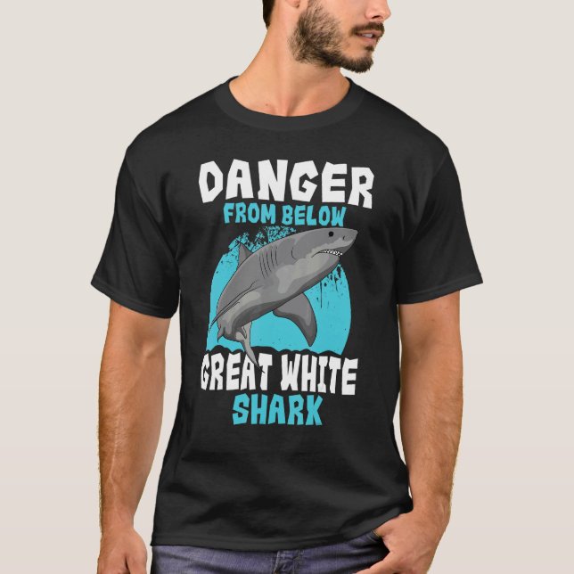 T-shirt Grand Requin Blanc Danger D'En Bas Plus Grand Préd (Devant)
