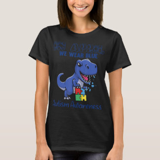 T-shirt Grand T-Rex En Avril Nous Portons Sensibilisation 