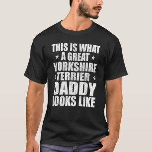 T-shirt Grand Yorkshire Terrier Daddy Propriétaire de chie