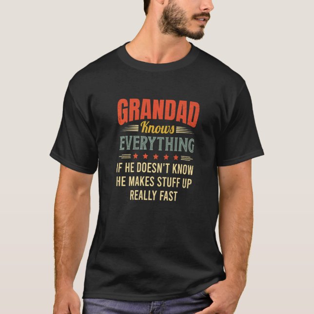 T-shirt Grandad Knows Everything  Sayings Family Matching  (Devant)