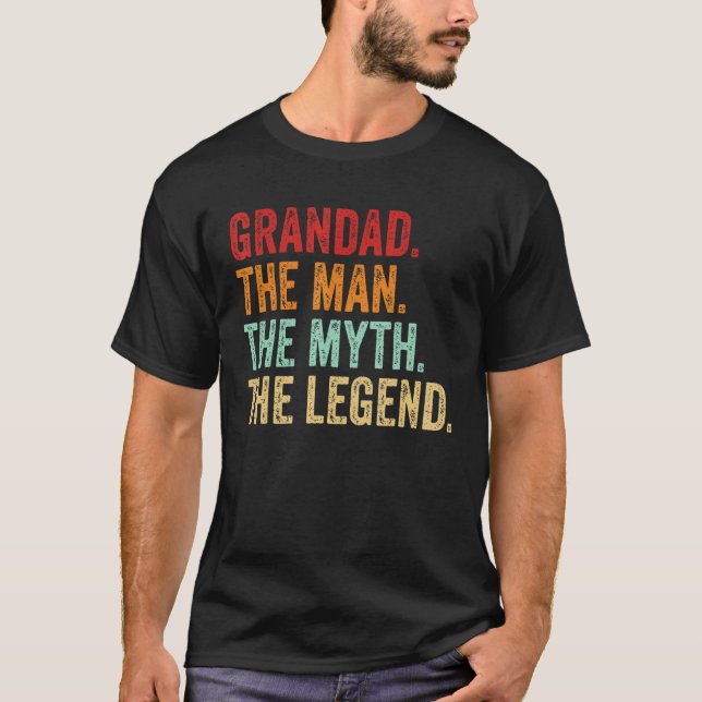 T-shirt Grandad THE MAN THE MYTH THE LEGEND Dad Grandpa Fa (Devant)