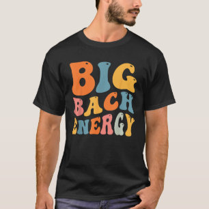 T-shirt Grande énergie Bach Mariage Demoiselle d'honneur D