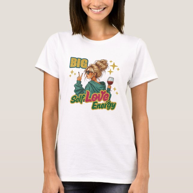T-shirt Grande Énergie d'Amour de Soi (Devant)