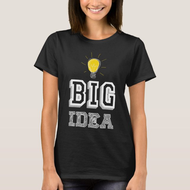 T-shirt Grande idée (Devant)
