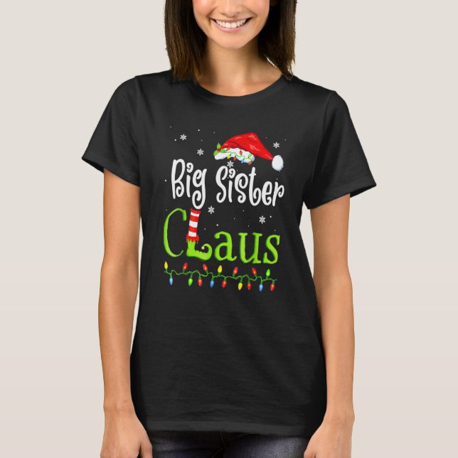 T-shirt Grande Sœur Claus Noël Pyjama Famille Assortis  (Devant)