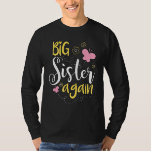 T-shirt Grande soeur encore - Fille aînée frère