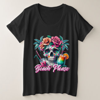 T-shirt grande taille Beach Please Tropical Skull