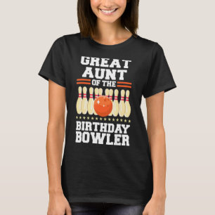 T-shirt Grande Tante De L'Anniversaire Bowler Anniversaire