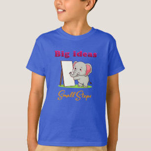 T-shirt "Grandes idées, petits pas" éléphant rêves d'anima