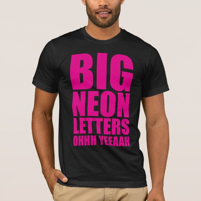 T-shirt Grandes lettres au néon (Devant)