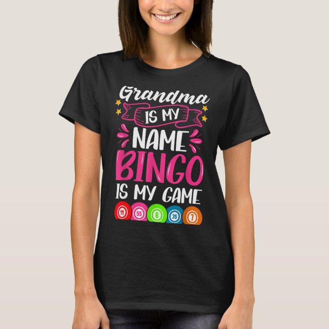 T-shirt Grandma Bingo Player Funny Bingo Quote Design  (Devant)