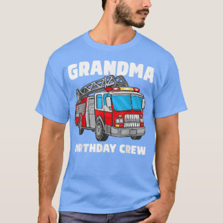 T-shirt Grandma Birthday Crew Fire Truck Firefighter Firem