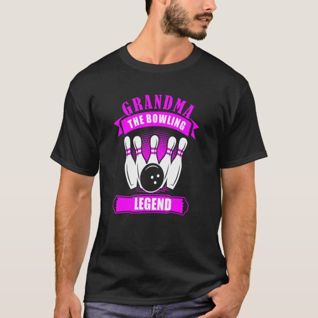 T-shirt Grandma Bowlers Ten Pin GRANDMA Legend Bowling (Devant)