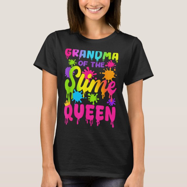 T-shirt Grandma Of The Slime Queen Birthday Girl Family Pa (Devant)