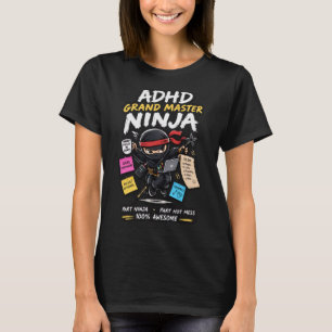 T-shirt GrandMaître Ninja ADHD
