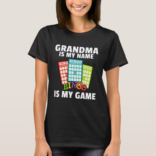 T-shirt Grandmas Lucky Bingo  Player  Love Caller Card (Devant)