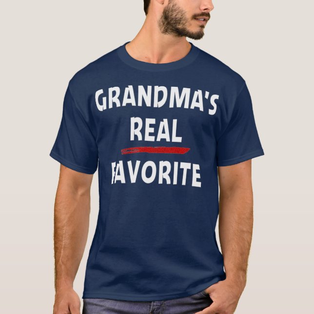 T-shirt Grandmas Real Favori Grand-Enfant Funny frère (Devant)