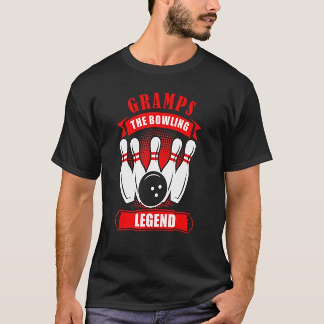 T-shirt Grandpa Bowler Ten Pin GRAMPS Legend Bowling (Devant)