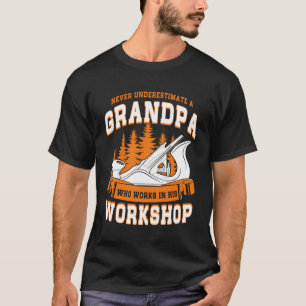T-shirt Grandpa de charpentier de bois de charpentier