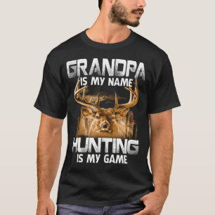 T-shirt GRANDPA Est Mon Nom Chasse Est Ma Fête des pères D