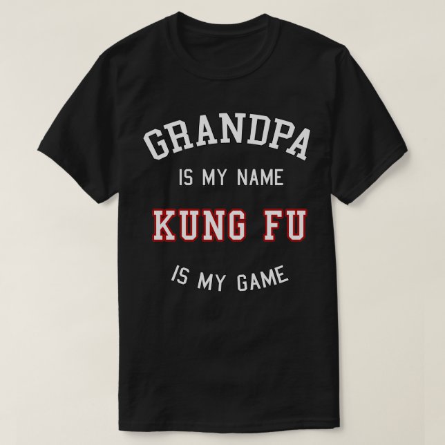 T-shirt Grandpa Kung Fu Funny Kungfu Cadeau grand père (Design devant)