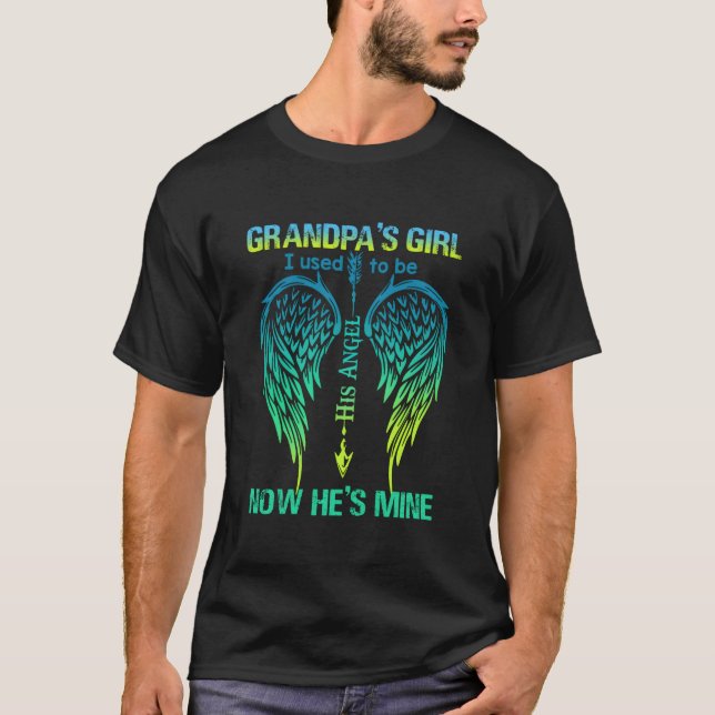 T-shirt Grandpa'S I Used To Be His Angel Now He'S Mine (Devant)