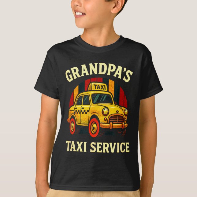 T-shirt Grandpa's Taxi Service - Funny Cab Driver Quote  (Devant)