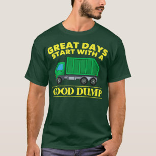 T-shirt Grands Jours Commencez Par Un Bon Dépouille Drôle