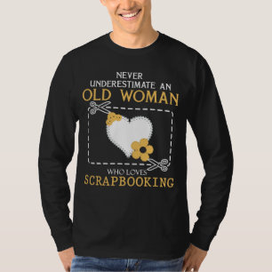 T-shirt Granny passionnée de scrapbooking - Jamais sous-es