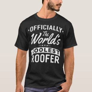 T-shirt Graphic 365 Mondes Roofer le plus frais Funny Top 