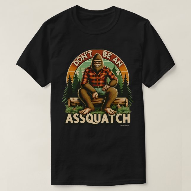 T-Shirt graphique avec citation drôle - Assquatch (Design devant)