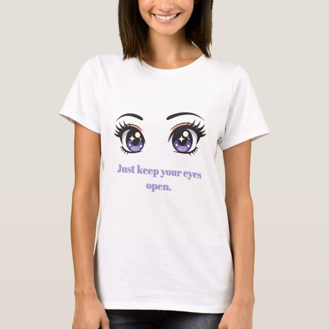 T-shirt graphique avec citation inspirante - Yeux  (Devant)