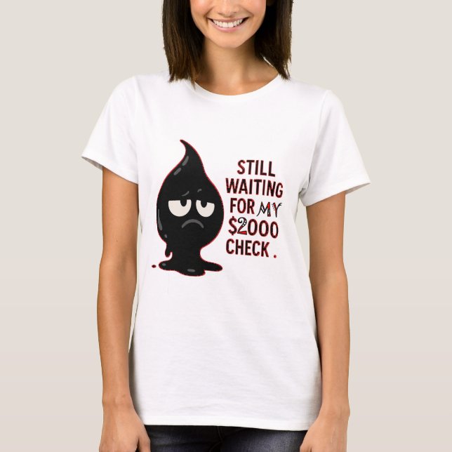 T-shirt graphique chat drôle – J'attends toujours  (Devant)