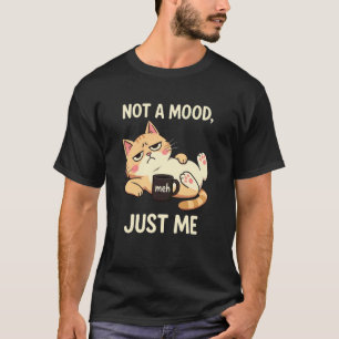 T-shirt Graphique Chat Drôle Porter Pas une Humeur Juste M