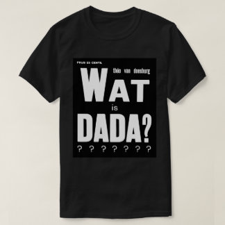 T-SHIRT GRAPHIQUE DADA ART TEXTE DESIGN