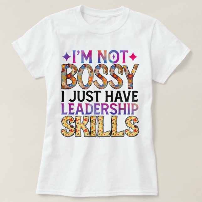 T-shirt Graphique de citation de leadership autoritaire (Design devant)