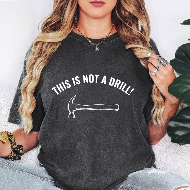 T-shirt Graphique de marteau Ceci N'est Pas Un Perçage (Créateur téléchargé)