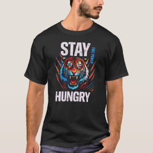T-shirt Graphique de tigre inspirant et audacieux Stay Hun