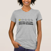 T-shirt graphique drôle avec "Être adulte" 0/10 ét