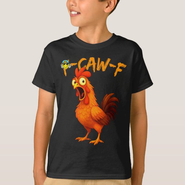 T-shirt graphique drôle Citation d'humour de poule (Devant)
