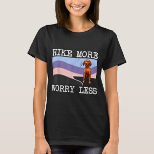 T-shirt Graphique limier Redbone hikez plus, inquiétez-vou